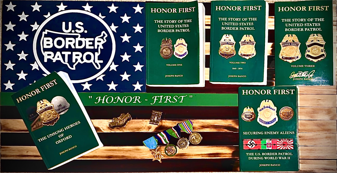 Joseph Banco's Honor First series of U.S. Border Patrol history books