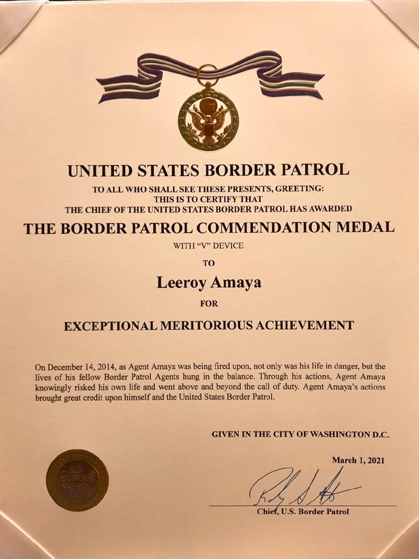 USBP Commendation Medal Certificate for extraordinary heroism for Leeroy Amaya