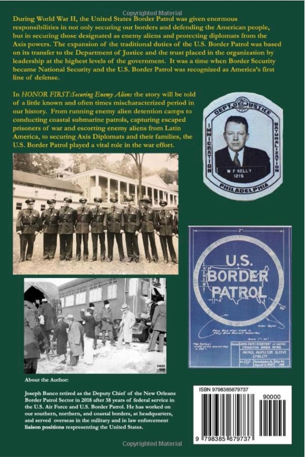 HONOR FIRST: Securing Enemy Aliens - U.S. Border Patrol During World War II (back cover)