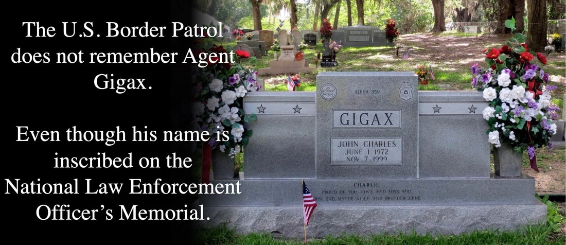 Fallen Border Patrol Agent John Charles Gigax's tombstone. Fallen Border Patrol Agent Jason C. Panides' tombstone is in the background.