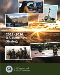 2022-2026 , U.S. Border Patrol Strategy