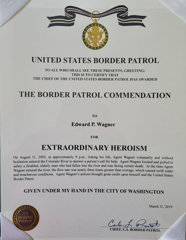 USBP Commendation Medal Certificate for extraordinary heroism for Eddie Wagner